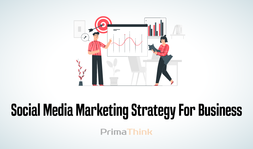 Social Media Marketing Strategy For All Types Of Business